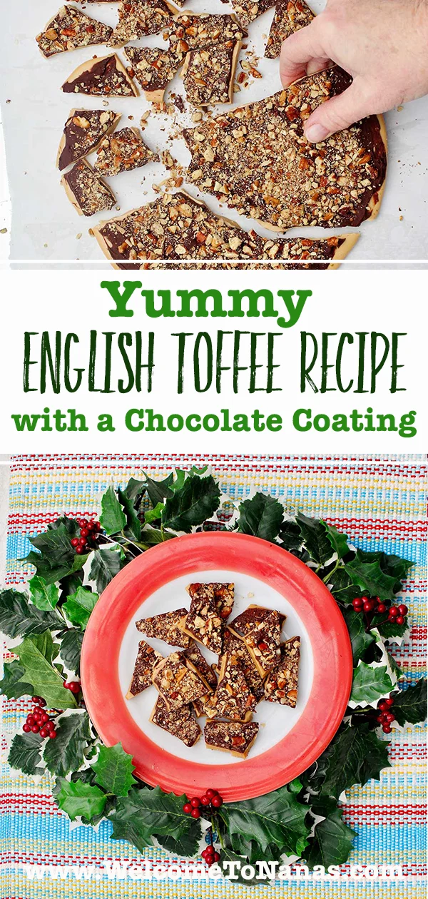 A red rimmed plate of toffee surrounded by festive ivy and an image of a person breaking apart English toffee.